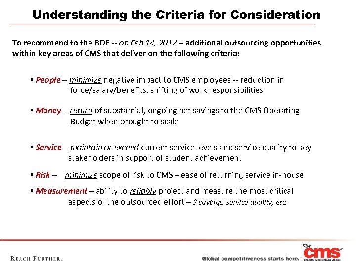 Understanding the Criteria for Consideration To recommend to the BOE -- on Feb 14,