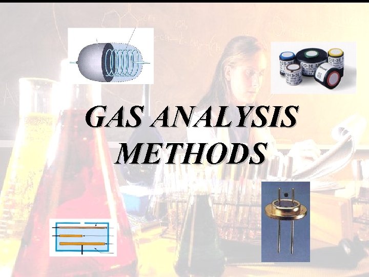 GAS ANALYSIS METHODS 
