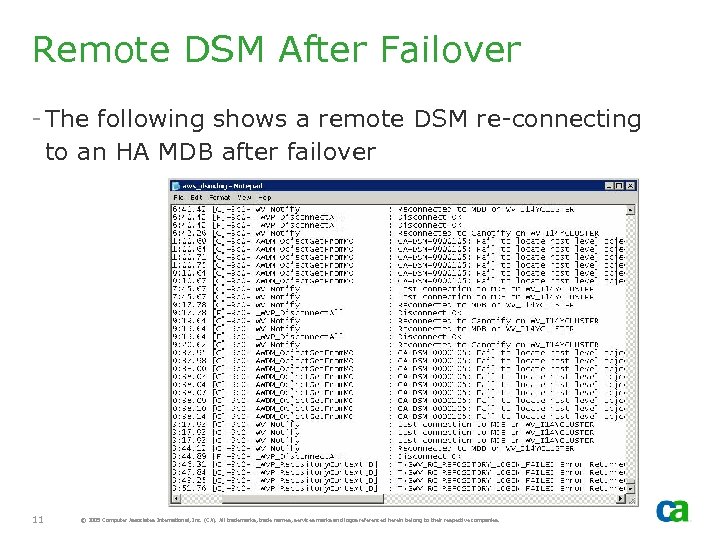 Remote DSM After Failover - The following shows a remote DSM re-connecting to an