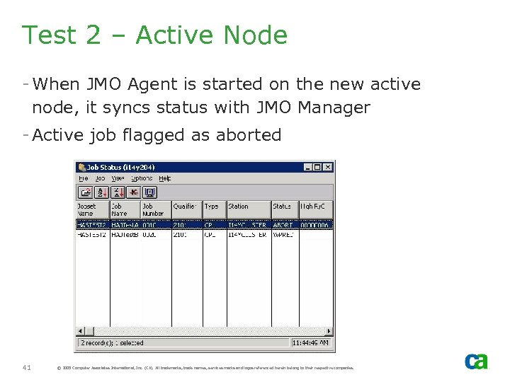 Test 2 – Active Node - When JMO Agent is started on the new