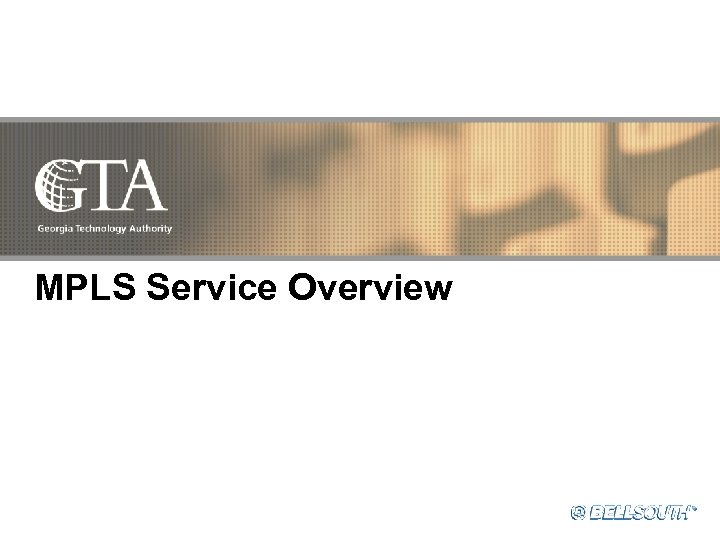 MPLS Service Overview 
