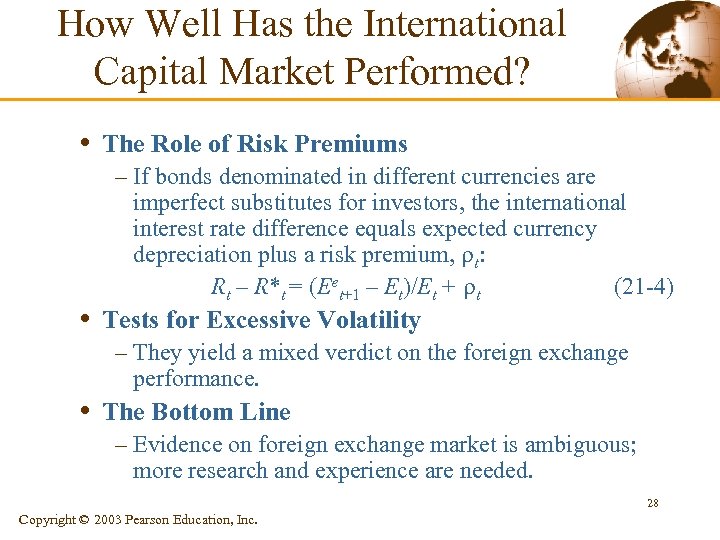 How Well Has the International Capital Market Performed? • The Role of Risk Premiums