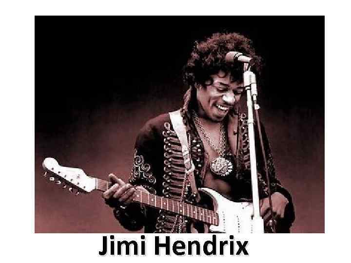 Jimi Hendrix 