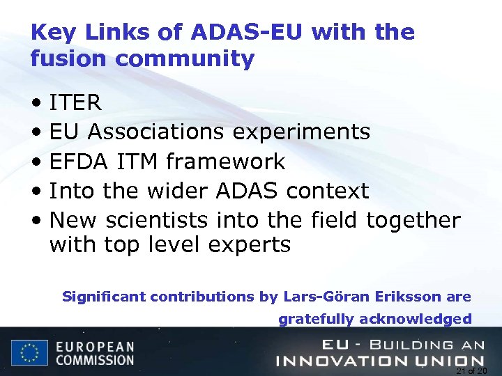 Key Links of ADAS-EU with the fusion community • ITER • EU Associations experiments