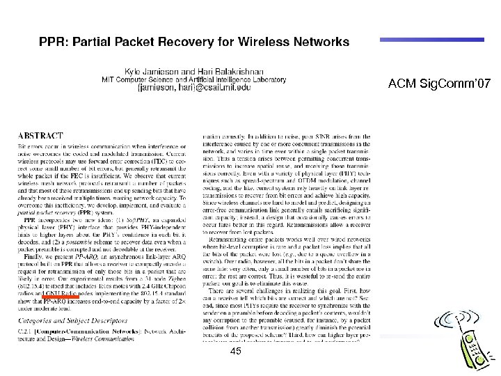 ACM Sig. Comm’ 07 45 