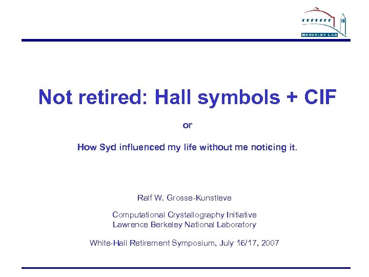 Not retired: Hall symbols + CIF or How Syd influenced my life without me