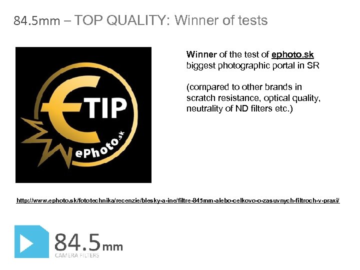 84. 5 mm – TOP QUALITY: Winner of tests Winner of the test of