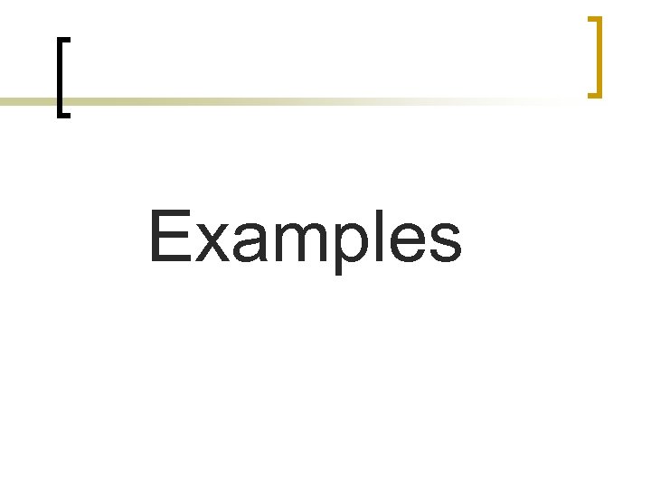 Examples 