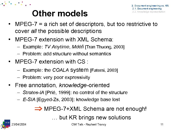 Other models 2. Document engineering vs. KR 2. 1. Document engineering 2. 2. Knowledge