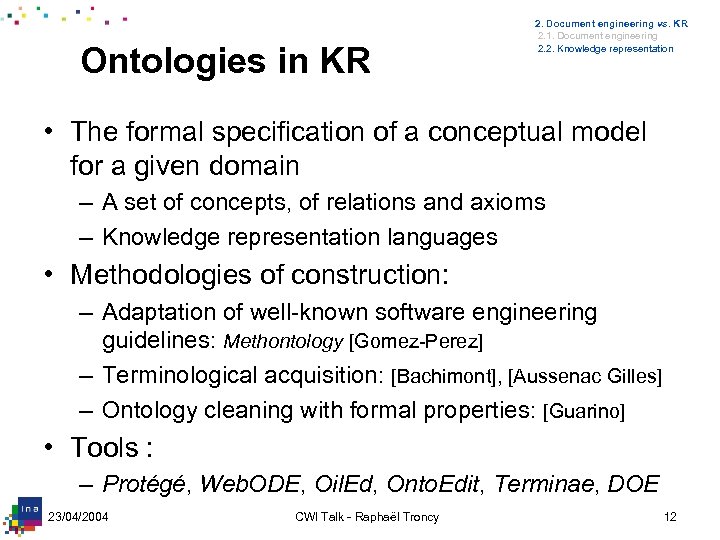 Ontologies in KR 2. Document engineering vs. KR 2. 1. Document engineering 2. 2.