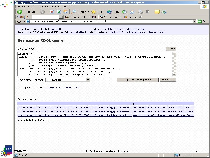 23/04/2004 CWI Talk - Raphaël Troncy 39 
