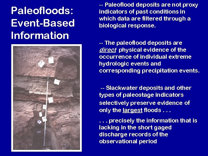 Paleofloods: Event-Based Information -- Paleoflood deposits are not proxy indicators of past conditions in