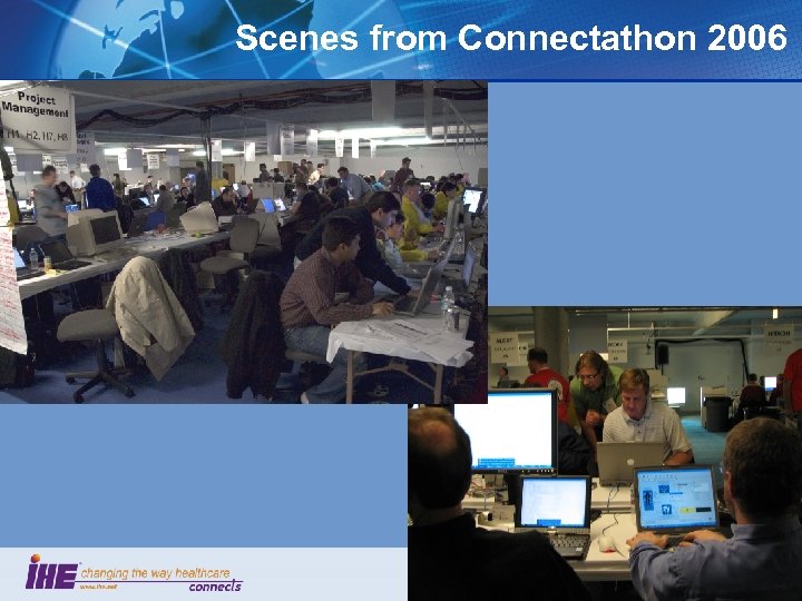 Scenes from Connectathon 2006 7 