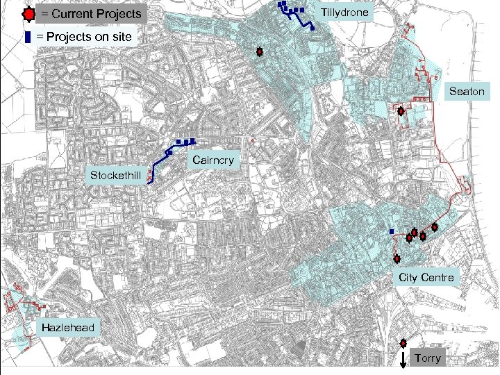 Tillydrone = Current Projects = Projects on site Seaton Cairncry Stockethill City Centre Hazlehead
