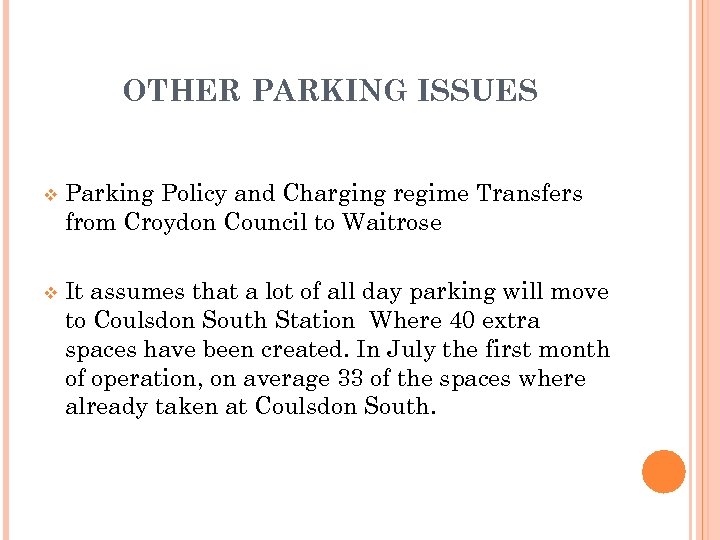 OTHER PARKING ISSUES v Parking Policy and Charging regime Transfers from Croydon Council to