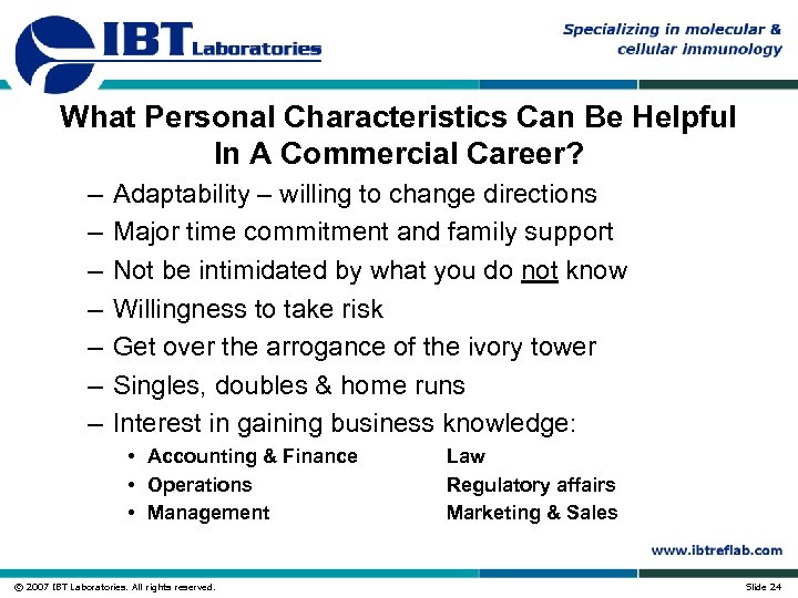 What Personal Characteristics Can Be Helpful In A Commercial Career? – – – –