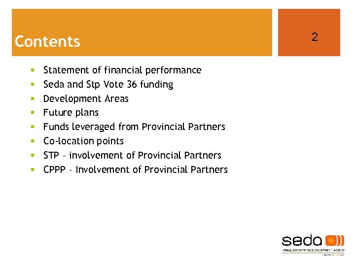 Contents § § § § Statement of financial performance Seda and Stp Vote 36
