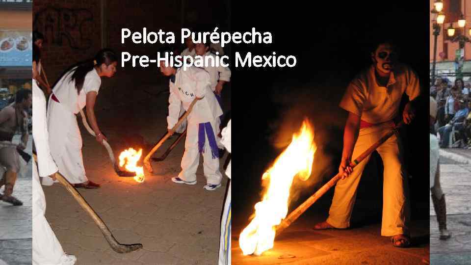 Pelota Purépecha Pre-Hispanic Mexico 