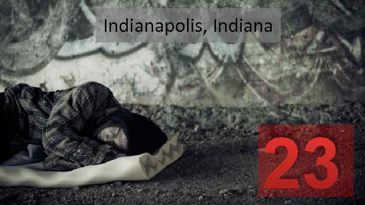 Indianapolis, Indiana 23 