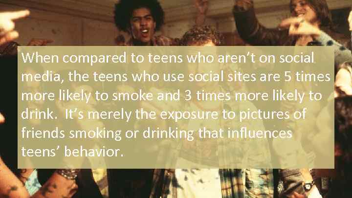 When compared to teens who aren’t on social media, the teens who use social