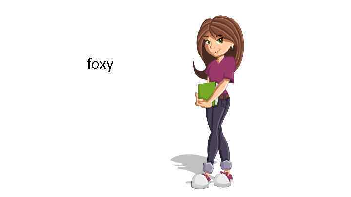 foxy 