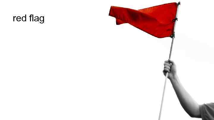 red flag 