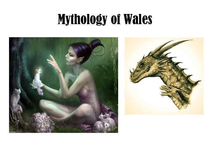 Mythology of Wales 
