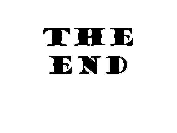 THE END 