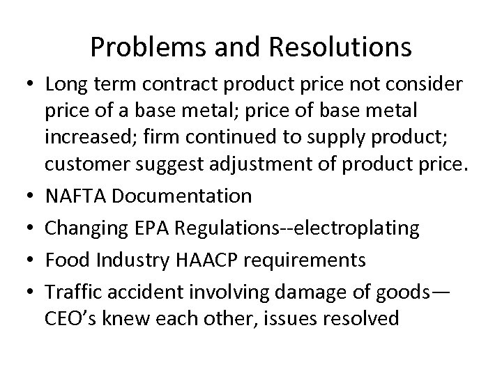 Problems and Resolutions • Long term contract product price not consider price of a