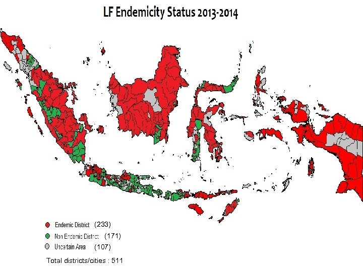 (233) (171) (107) Total districts/cities : 511 