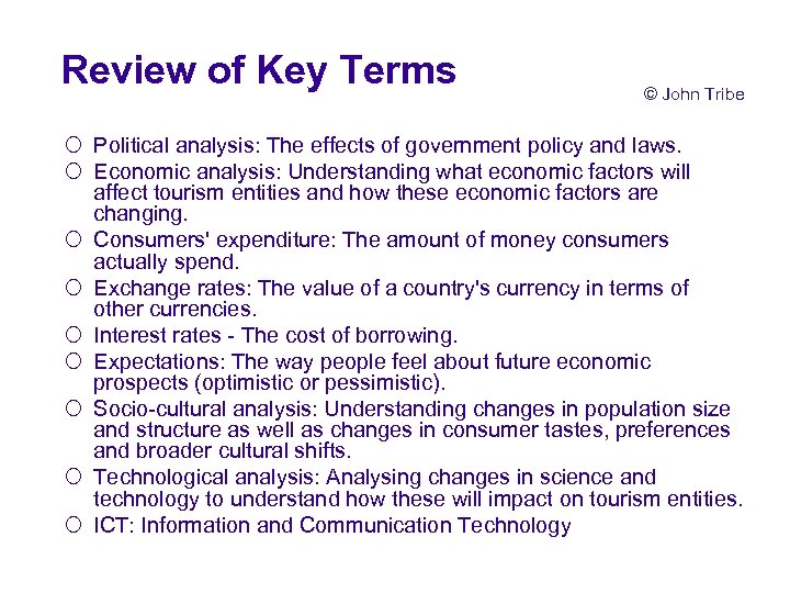 Review of Key Terms © John Tribe ¡ Political analysis: The effects of government