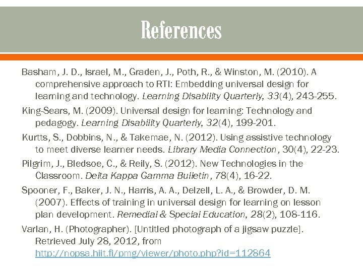 References Basham, J. D. , Israel, M. , Graden, J. , Poth, R. ,