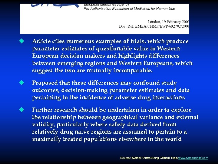 u Article cites numerous examples of trials, which produce parameter estimates of questionable value