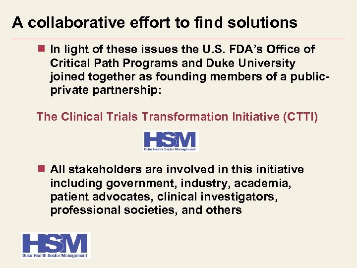 A collaborative effort to find solutions In light of these issues the U. S.