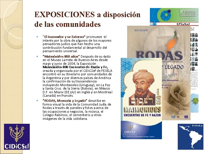 EXPOSICIONES a disposición de las comunidades 