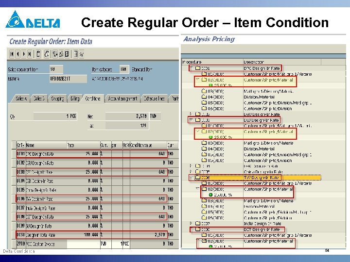 Create Regular Order – Item Condition 54 