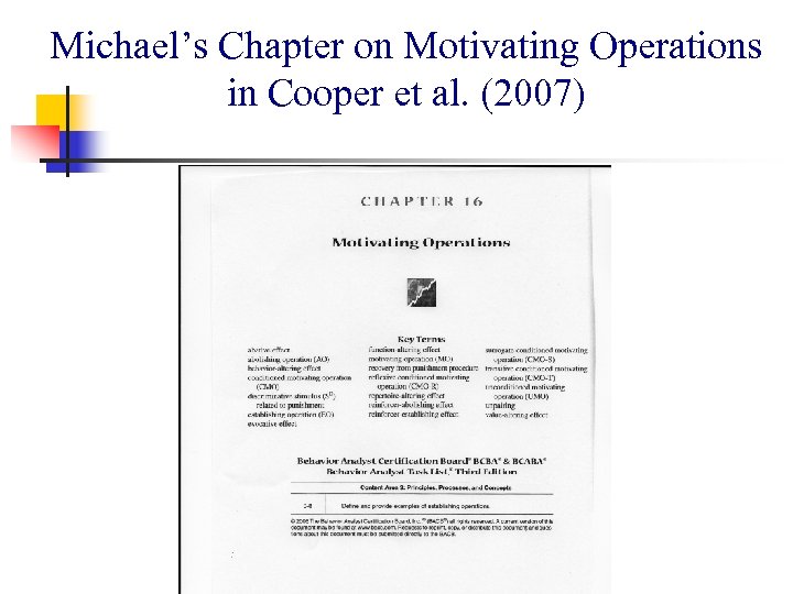 Michael’s Chapter on Motivating Operations in Cooper et al. (2007) 
