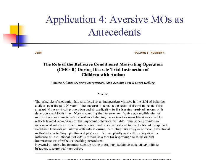 Application 4: Aversive MOs as Antecedents 