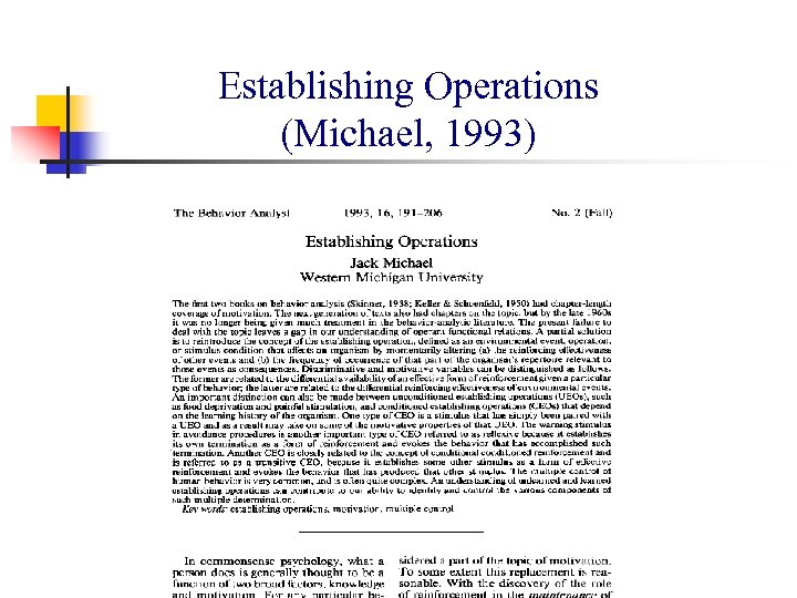 Establishing Operations (Michael, 1993) 