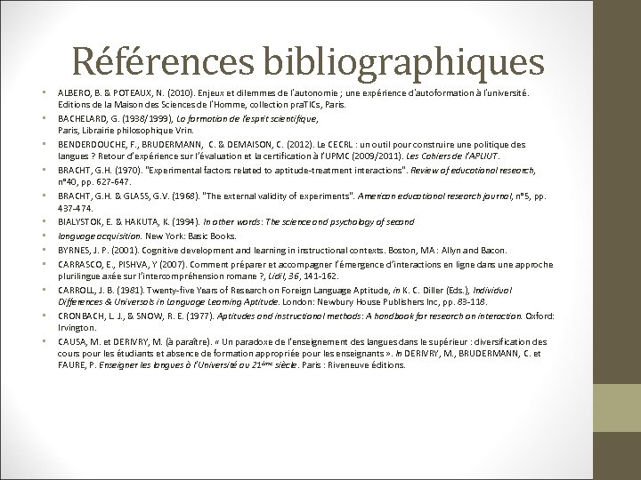 Références bibliographiques • • • ALBERO, B. & POTEAUX, N. (2010). Enjeux et dilemmes