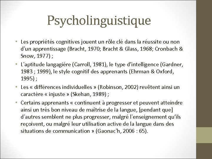 Psycholinguistique • Les propriétés cognitives jouent un rôle clé dans la réussite ou non
