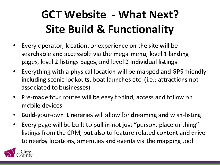 GCT Website - What Next? Site Build & Functionality • Every operator, location, or