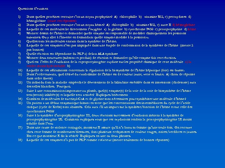 Questions d’examen 1) 2) 3) 4) 5) 6) 7) 8) 9) 10) 11) 12)