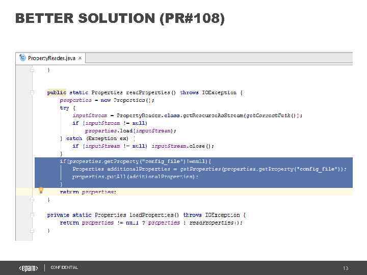 BETTER SOLUTION (PR#108) CONFIDENTIAL 13 