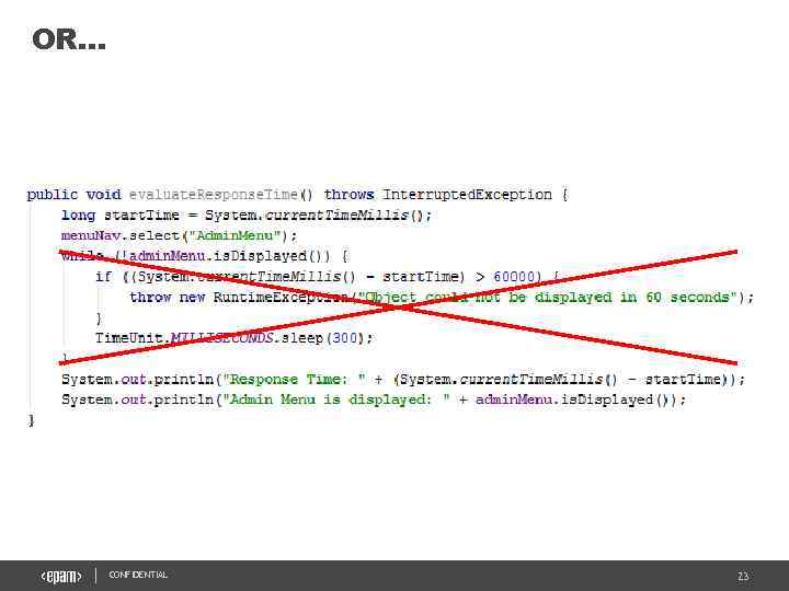 OR… CONFIDENTIAL 23 
