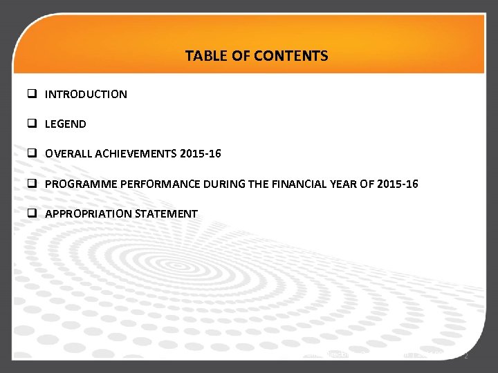 TABLE OF CONTENTS q INTRODUCTION q LEGEND q OVERALL ACHIEVEMENTS 2015 -16 q PROGRAMME