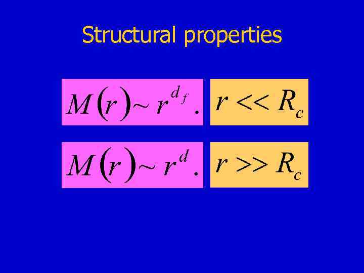 Structural properties 