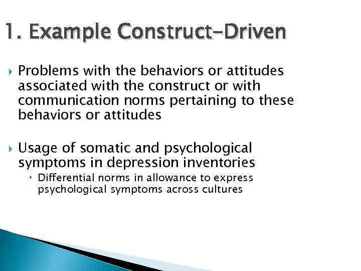 1. Example Construct-Driven Problems with the behaviors or attitudes associated with the construct or