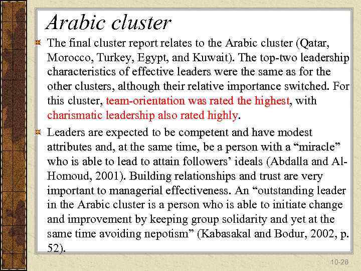 Arabic cluster The final cluster report relates to the Arabic cluster (Qatar, Morocco, Turkey,