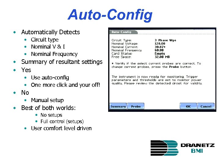 Auto-Config • Automatically Detects • Circuit type • Nominal V & I • Nominal